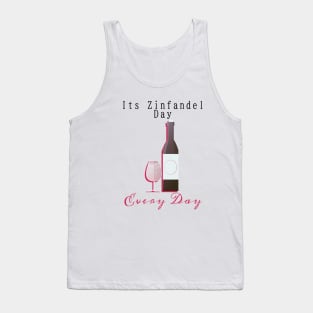 Its Zinfandel Day Every Day Tank Top